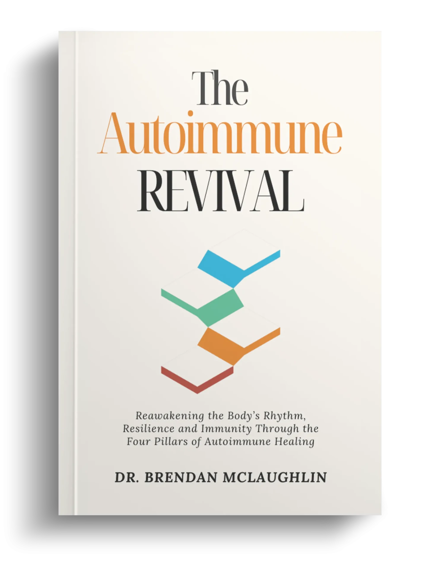 Cover of The Autoimmune Revival by Dr. Brendan McLaughlin